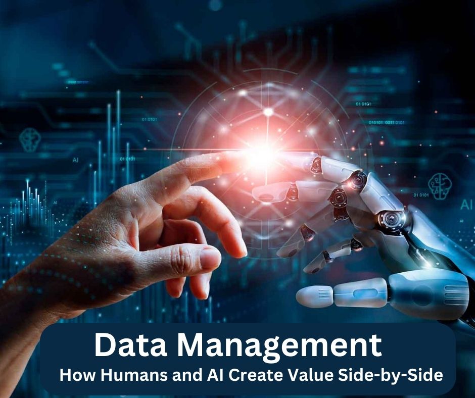 How Humans and AI Create Value Side-by-Side